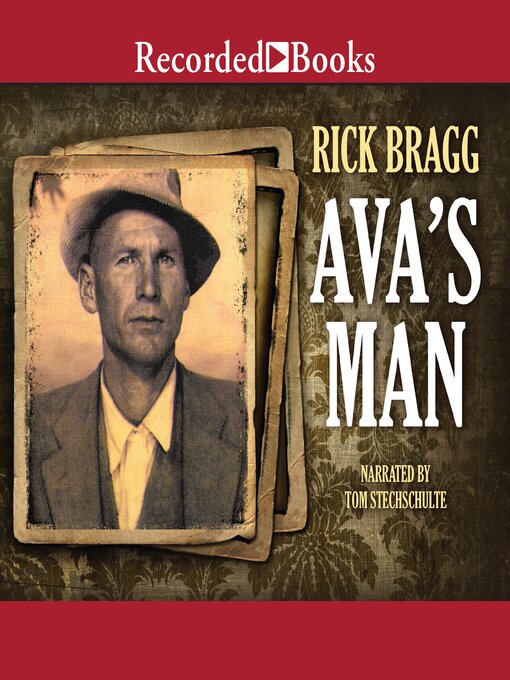 Title details for Ava's Man by Rick Bragg - Wait list